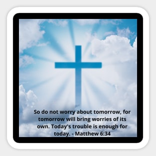 Matthew 6:34 Sticker